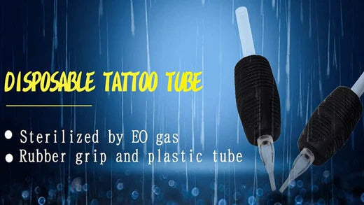 The Complete Guide To Disposable Tattoo Tubes